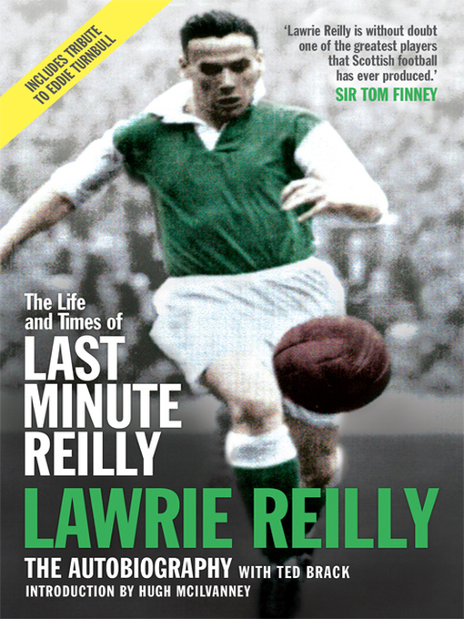 Title details for The Life and Times of Last Minute Reilly by Lawrie Reilly - Available